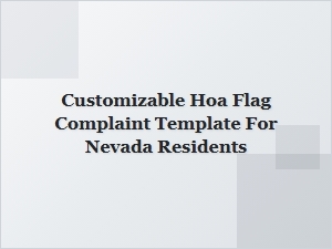 Customizable Hoa Flag Complaint Template for Nevada Residents
