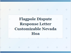 Customizable Nevada Hoa Flagpole Dispute Response Letter