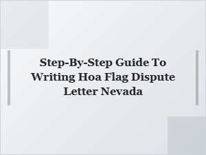 How to Write an Hoa Flag Dispute Letter in Nevada