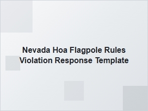 How to Respond to Nevada Hoa Flagpole Rule Violations